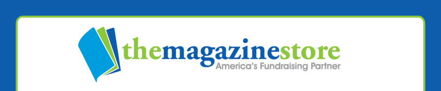 The Magazine Store Online | America's Fundraising Partner